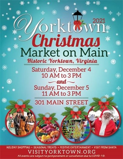 Yorktown Christmas Market on Main Street Saturday and Sunday Dec. 4 & 5